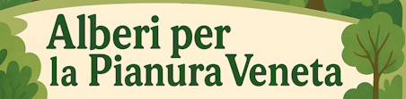 Alberi in pianura 2026 - Distribuzione gratuita di alberi e arbusti autoctoni ai cittadini residenti
