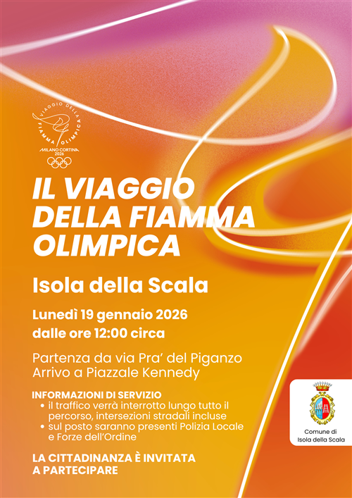 Lunedì 19 gennaio 2026 - Passaggio della Fiamma Olimpica da Isola della Scala